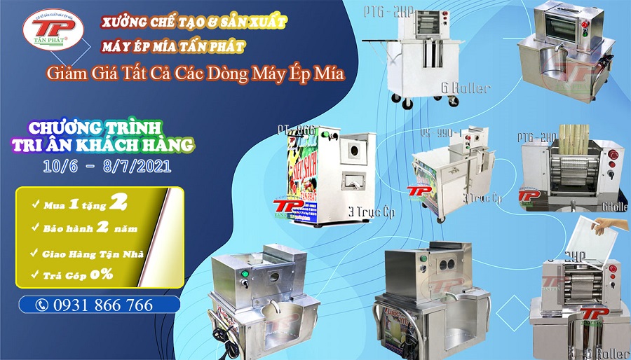 TẤN PHÁT HỖ TRỢ DICH BỆNH, GIẢM 30-50% TẤT CẢ CÁC DÒNG MÁY ÉP MÍA