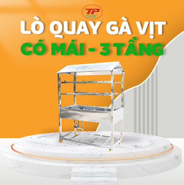 Lò quay gà vịt ,  3 tầng , kèm mái 