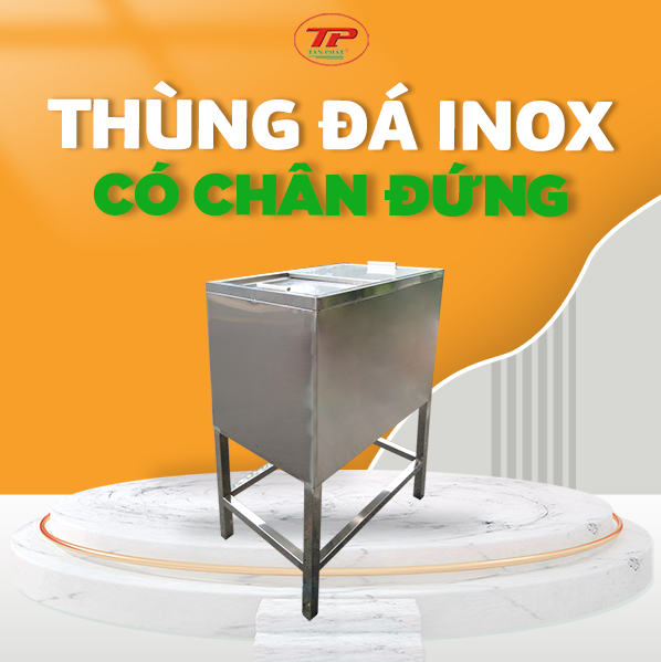 THÙNG ĐÁ INOX 304 QUẦY BAR CÓ CHÂN ĐỨNG 